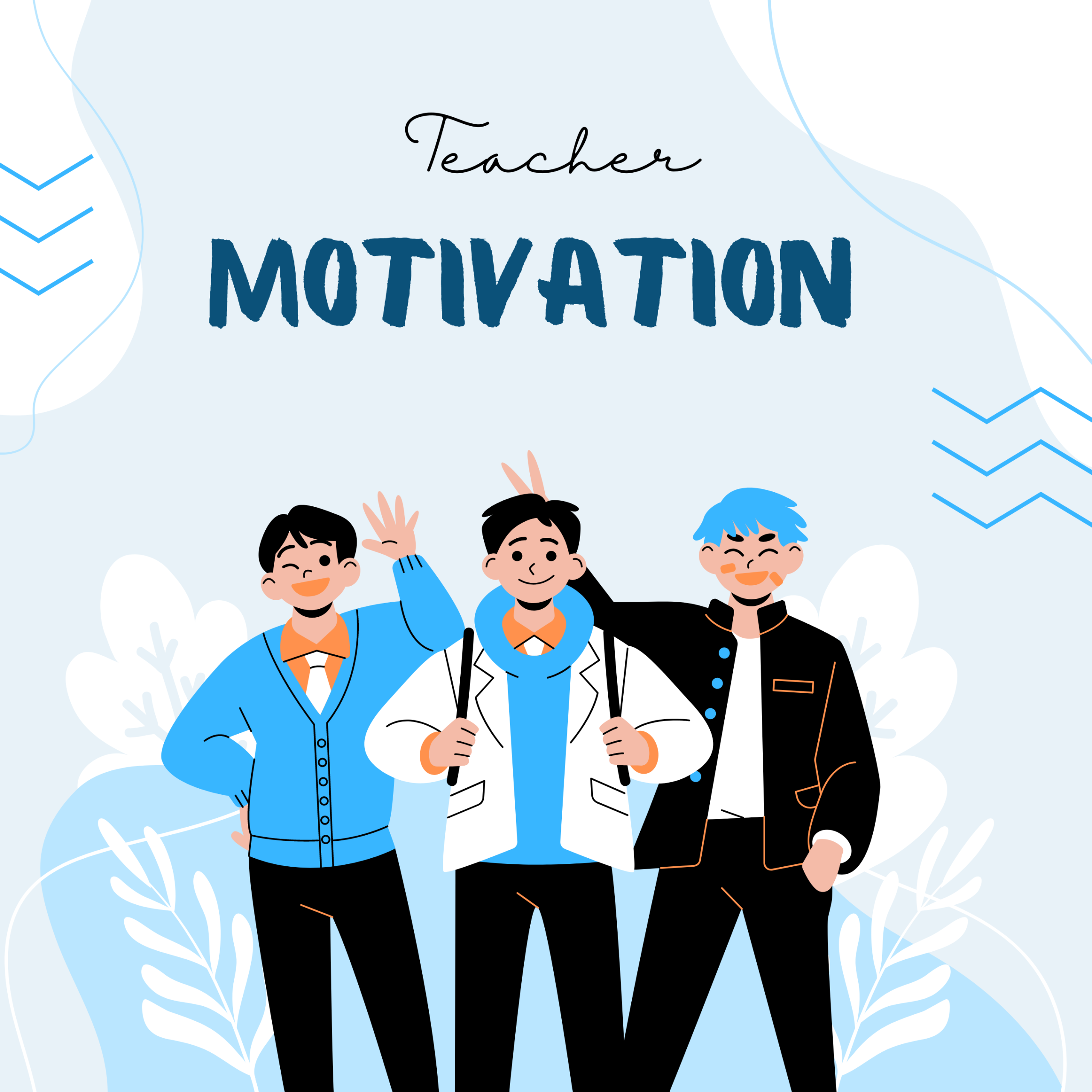 Teacher motivation